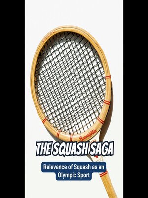 cover image of The Squash Saga